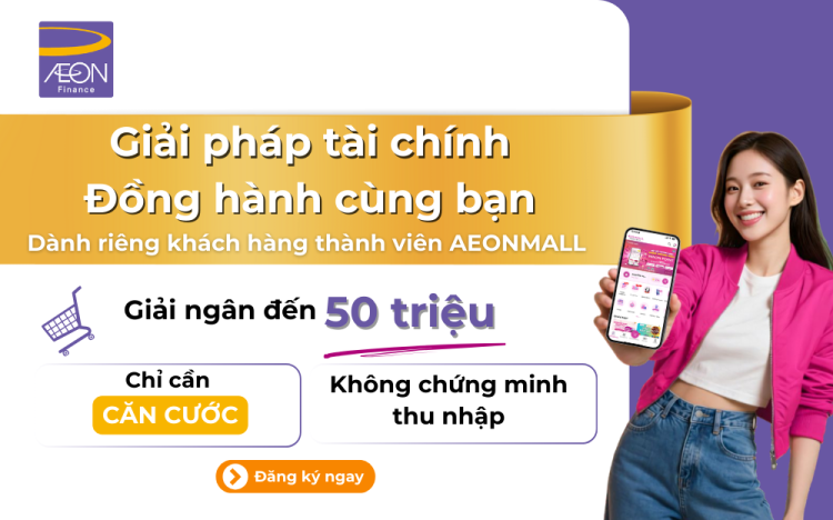 Ưu đãi đồng hành dành riêng cho thành viên AEON MALL